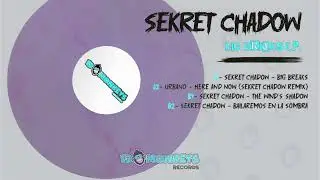 [13MRLP015] Sekret Chadow - Big Breaks E.P.