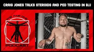 Craig Jones talks steroids and PED testing in BJJ