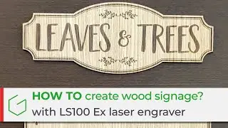 Engrave & cut wooden signage plate with CO2 laser engraver