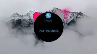 No Promises - Delta Jack Remix  | nhạc tik tok | douyin | Papa Channel