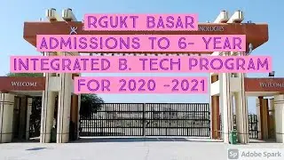 RGUKT Basar Admissions for 6 year Integrated course 2020-21 | SSC students Admissions| TS and AP