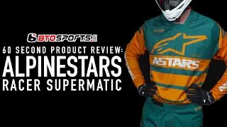 NEW Alpinestars Racer Supermatic | BTO Sports 60 Second Product Review