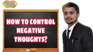 How to stop & Control negative thoughts?//gvca classes