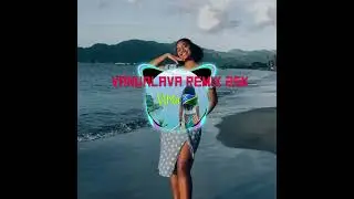 ViMa ft Vanualava remix 25k