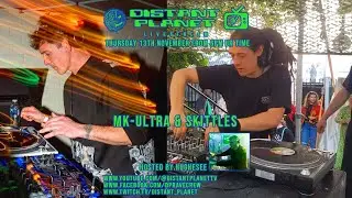 Distant Planet TV LIVE w/ MK-Ultra & Skittles