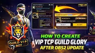 HOW TO CREATE GUILD GLORY BOT 🤖 AFTER OB52 UPDATE | FULL SETUP VIDEO 100% WORKING 🎯 | GUILD TCP BOT