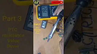 PTC resistance value down || #shot #viral #official #tutorial #electric #suraj  #support #shorts