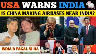 INDIA CHINA PROMOTES TRADE RESUMES FLIGHTS | USA WARNS INDIA NOT TO GO CLOSE TO CHINA