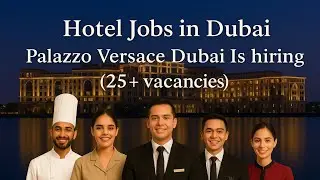 Hotel Jobs In Dubai - Palazzo Versace Dubai Is Hiring | 25+ Vacancies | HiringClue