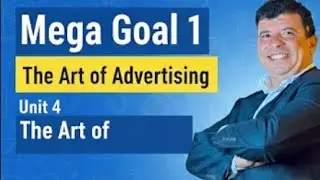 مراجعة اختبار  اول ثانوي  The Art of Advertising الوحدة الرابعة انجليزي Mega Goal 1 الفصل الاول