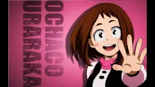 My Hero Academia (Ochaco Uraraka)[AMV]Dont Let Me Down