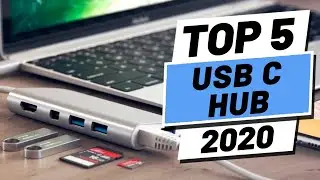 Top 5 BEST USB C Hubs of [2020] | For Macbooks, Tablets & Laptops