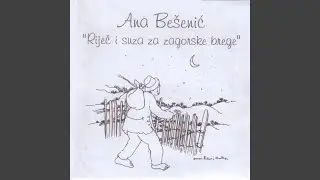 Suza Za Zagorske Brege (Version IV)