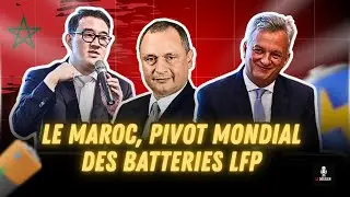 Guerre des Batteries : Le Maroc, Nouvel Alli&eacute; de l'Europe et des USA face &agrave; la Chine ?