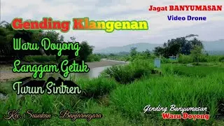 Gending Angless Pisan BANYUMASAN Nylekamin PEMANDANGAN ALAM