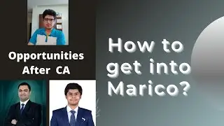 How to get into Marico | Opportunities after CA | Shubham Keswani | Manan Pujara | Rushabh Shah