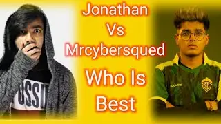 Jonathan gaming versus Mr cyber squad who is best | #bgmi YouTuber vs YouTuber Fight #jonathangaming