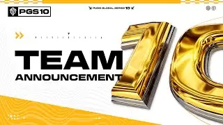 𝐏𝐔𝐁𝐆 𝐆𝐥𝐨𝐛𝐚𝐥 𝐒𝐞𝐫𝐢𝐞𝐬 𝟏𝟎 | Team Announcement | PUBG