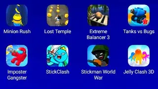 Minion Rush-Lost Temple-Extreme Balancer 3-Tanks vs Bugs-Imposter-StickClash-Stickman World War...