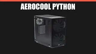 Корпус AeroCool Python