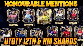 UTOTY 12TH MAN & HONOURABLE MENTIONS SHARDS VALUE || FC MOBILE ULTIMATE TEAM OF THE YEAR 2025