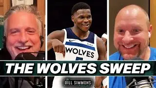 The Wolves Sweep! What&nbsp;Now&nbsp;for the Phoenix Suns? | The Bill Simmons Podcast