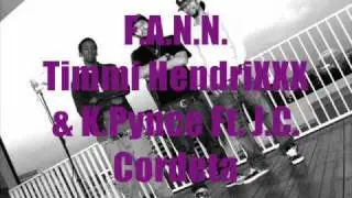 Timmi HendriXXX & K.Prynce (5OHTree) - F.A.N.N.