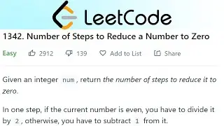 Number of Steps to Reduce a Number to Zero Solution Explained (LeetCode 1342) - C++