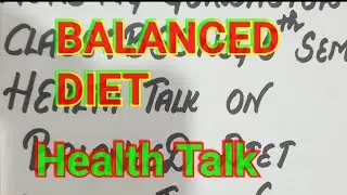 Balanced Diet Health talk #nursingstudent #nursingschool #nursing #education #exam #class 