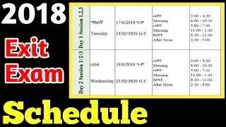 2018 Exit Exam Dates Revealed | Morning & Afternoon Slots