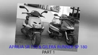 Gilera Runner SP180 & Aprilia SR150 - RIDE - (Part 1)