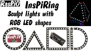 RasPiO Inspiring KickStarter video - sculpt your lights