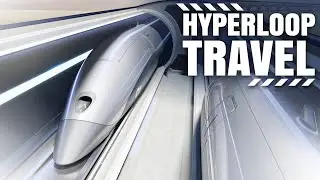 Elon Musk's Hyperloop: The Future Of Travel