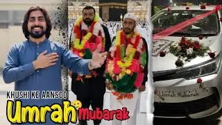 Umrah Se Wapis Aanay Walay Bhaiyon Ka Shandaar Istaqbal! ❤️ | Emotional Vlog