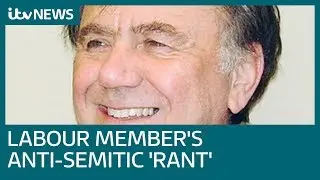 Calls for Labour to expel 'bully' Peter Willsman over 'sickening' rant about Jews | ITV News