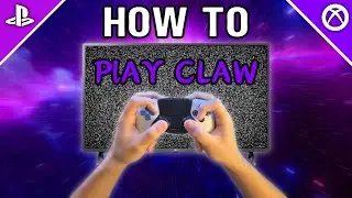 How To PLAY CLAW!!! | PS5/Xbox Controller (Handcam Tutorial) 