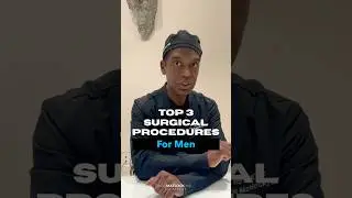 Top 3 Surgical Procedures for Men | Liposuction, Vaser HD Lipo, & Bodybuilding Liposuction