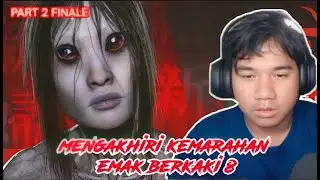 MENGAKHIRI EMOSI EMAK CANTIK BERKAKI 8 - Devour The Inn Part 2 Finale