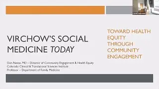 Virchow's Social Medicine Today&mdash;Toward Health Equity through Community Engagement | Donald Nease, MD