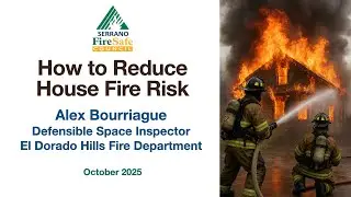 How to Reduce House Fire Risk in Serrano