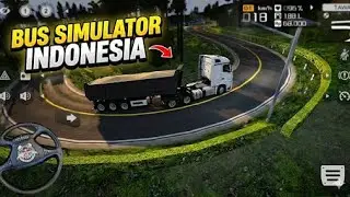 Driving Heavy 12 Wheelers truck at night though forest in hill |Bus Simulator Indonesia Gameplay 