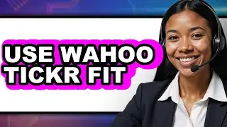 How to Use Wahoo Tickr Fit 2025: Easy Guide