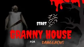 #granny Granny Practice Mode Gameplay | Ghar Pura Explore Kiya