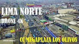 Lima norte drone 4k | zona MegaPlaza Los Olivos
