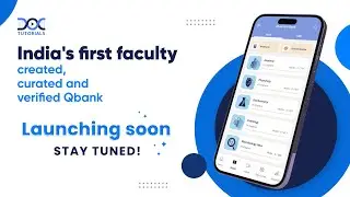 India's first faculty created, curated and verified Qbank - DocTutorials