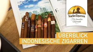 &Uuml;berblick indonesische Zigarren - 13 Seiten im Cigar Journal