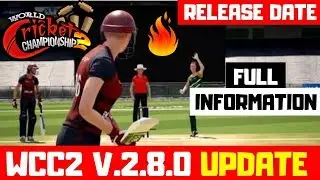 WCC2 V.2.8.0 Update Release Date | WCC2 New Update 2018 | Wcc2 Next Update Release Date