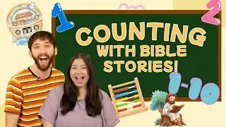 LEARNING TO COUNT WITH BIBLE STORIES! | Number Recognition, Bible Stories, Singing & Dancing!