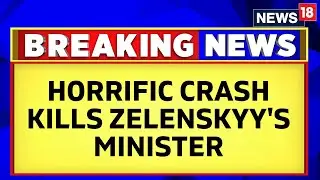 Ukraine's Interior Minister And 15 Other Killed In Chopper Crash At Kyiv | Ukraine Minister Dead