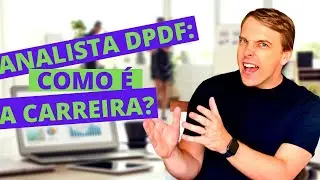 Como &eacute; a carreira de Analista da DPDF